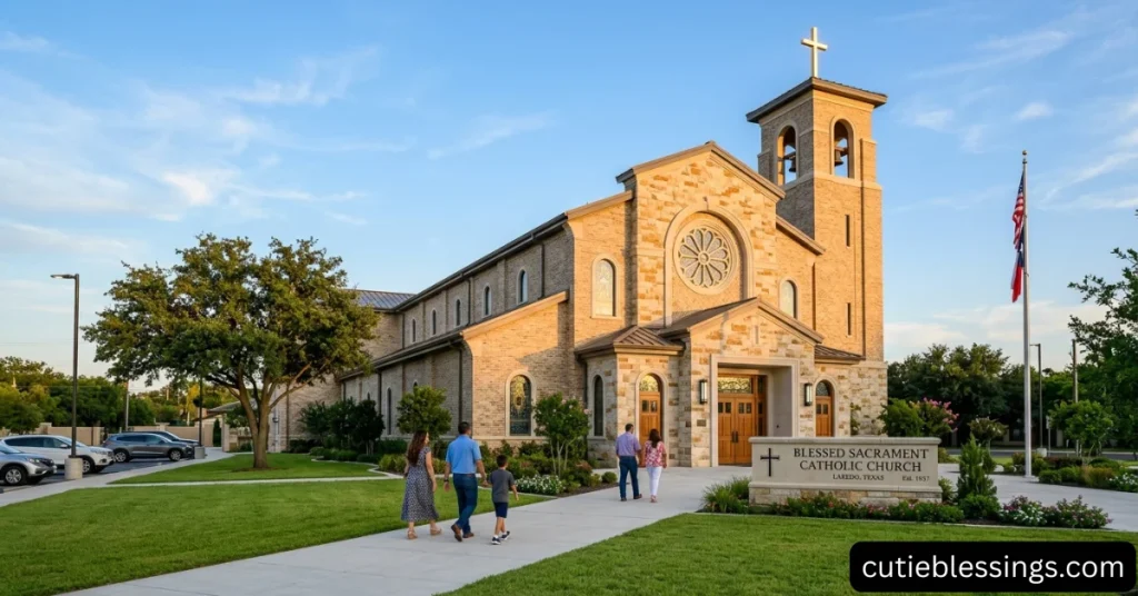 Blessed Sacrament Church Laredo TX Mass Times Guide