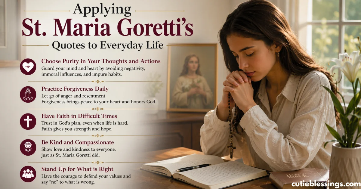 Applying St. Maria Goretti's Quotes to Everyday Life
